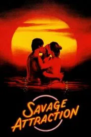 Savage Attraction movie poster