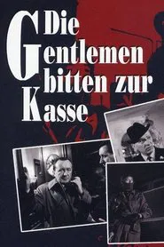 Die Gentlemen bitten zur Kasse tv show poster