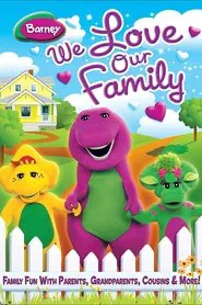 Barney: We Love Our Family movie poster