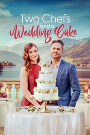 Poster do filme Two Chefs and a Wedding Cake