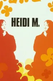Heidi M. movie poster