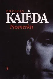 Pasmerkti tv show poster