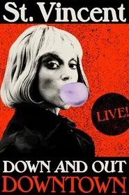 St. Vincent: Down and Out Downtown movie poster