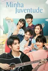 Poster da série Minha Juventude