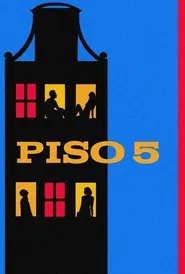 Piso 5 movie poster
