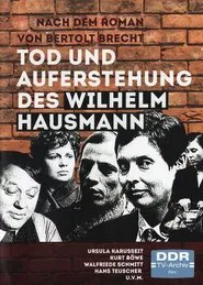 Poster do filme Tod und Auferstehung des Wilhelm Hausmann