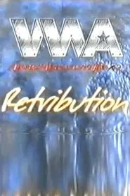 WWA The Retribution movie poster