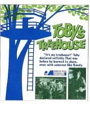 Toby's Treehouse movie poster