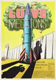 Poster do filme Love and 50 Megatons