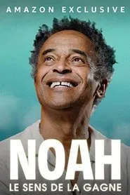 Noah : le sens de la gagne movie poster
