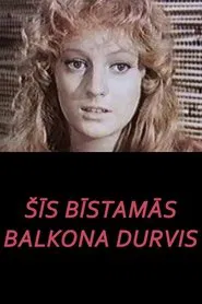 Poster do filme This Dangerous Balcony Door