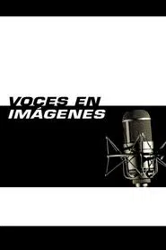 Voces en imágenes movie poster