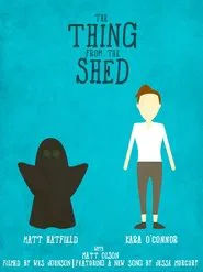 The Thing from the Shed movie poster