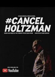 #Cancelholtzman movie poster