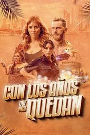 With the Years We Have Left movie poster