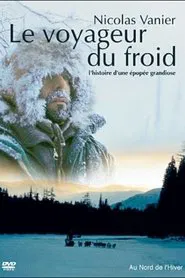 Le voyageur du froid movie poster