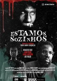 Estamos Sozinhos movie poster