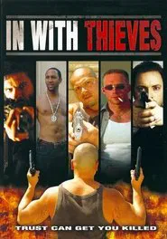 In with Thieves movie poster