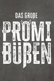 Das große Promi-Büßen tv show poster