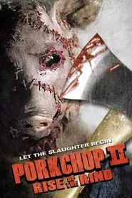 Porkchop II: Rise of the Rind movie poster