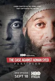The Case Against Adnan Syed (Special Episode) movie poster