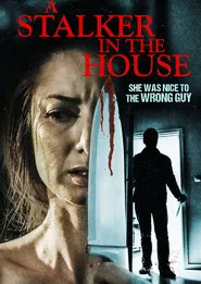 A Stalker in the House movie poster