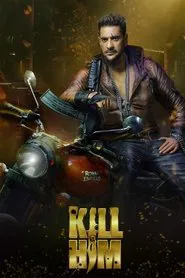 Poster do filme Kill Him