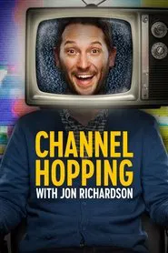 Poster da série Channel Hopping with Jon Richardson
