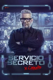 Servicio Secreto by Chicote tv show poster