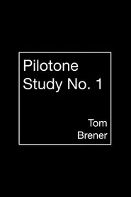 Pilotone Study No. 1 movie poster