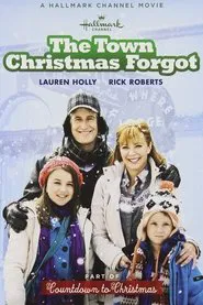 The Town Christmas Forgot movie poster