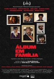 Álbum em Família movie poster