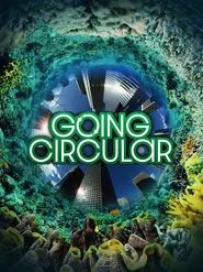 Poster do filme Going Circular