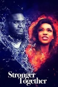 Stronger Together movie poster