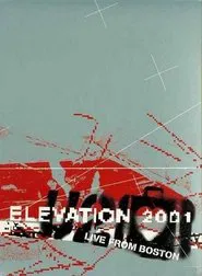 Elevation 2001: Live from Boston tv show poster