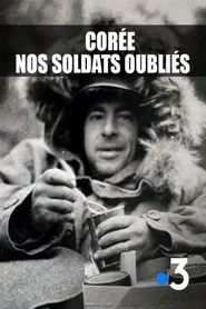 Poster do filme Corée, nos soldats oubliés
