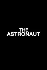The Astronaut movie poster