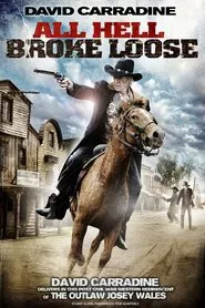 All Hell Broke Loose movie poster