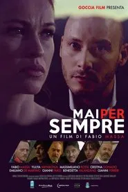Mai per sempre movie poster