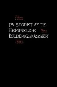 Poster da série På sporet af de hemmelige koldkrigskasser