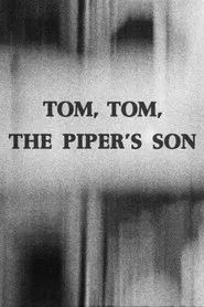 Poster do filme Tom, Tom, the Piper's Son