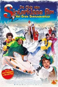 De Club van Sinterklaas film: Het Grote Sneeuwavontuur movie poster