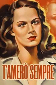 Poster do filme T'amerò sempre