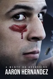 Poster da série A Mente do Assassino: Aaron Hernandez
