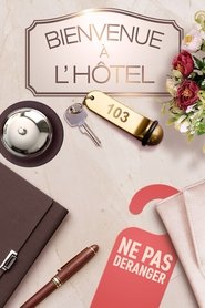 Bienvenue à l'hôtel tv show poster