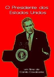 O Presidente dos Estados Unidos movie poster