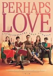 Perhaps Love movie poster