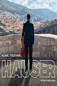Hauser - Alone Together from Croatia 2020 movie poster