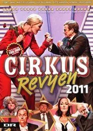 Cirkusrevyen 2011 movie poster