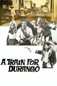 A Train for Durango movie poster